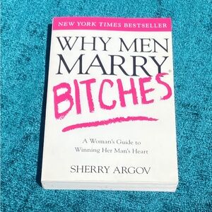Why Men Marry Bitches 2006 first edition paperback